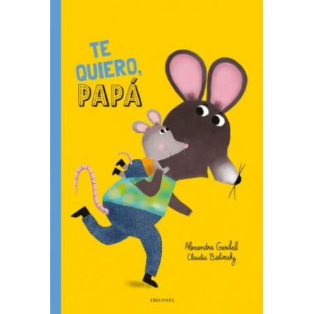 TE QUIERO PAPA