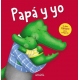 PAPA Y YO
