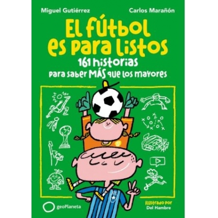 EL FUTBOL ES PARA LISTOS