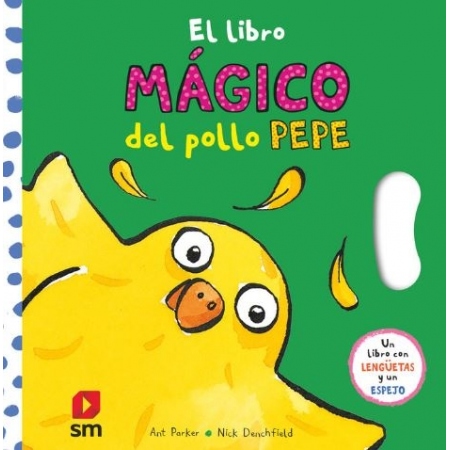 EL LIBRO MAGICO DEL POLLO PEPE