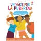 UN VIAJE POR LA PUBERTAD
