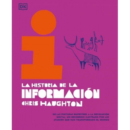 LA HISTORIA DE LA INFORMACIÓN (Chris Haughton)