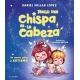 TENGO UNA CHISPA EN LA CABEZA. Un cuento sobre autismo