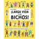 LARGA VIDA A LOS BICHOS