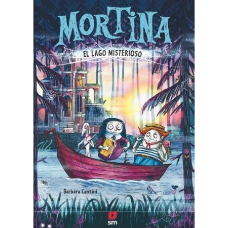 MORTINA 4. EL LAGO MISTERIOSO