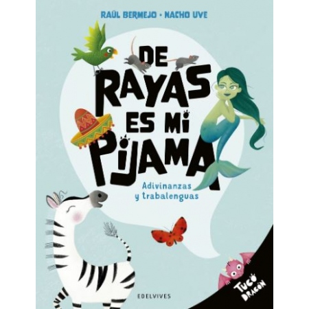 DE RAYAS ES MI PIJAMA