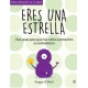 ERES UNA ESTRELLA