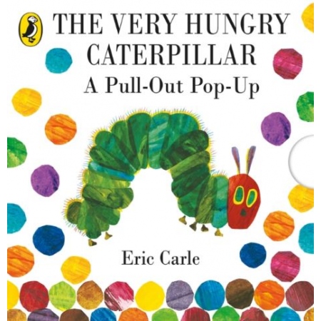 The very hungry caterpillar ( pull-out pop-up)