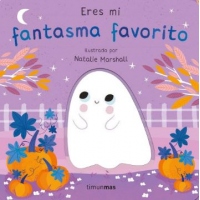 ERES MI FANTASMA FAVORITO LIBRO DE CARTON CON TROQUELES