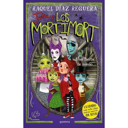 JULIA Y LOS MORTIMORT 5 UNA FIESTA DE MIEDO