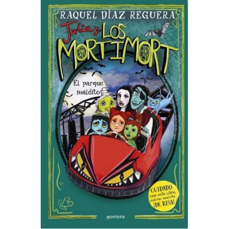 JULIA Y LOS MORTIMORT 6 EL PARQUE MALDITO