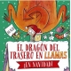 EL DRAGON DEL TRASERO EN LLAMAS EN NAVIDAD