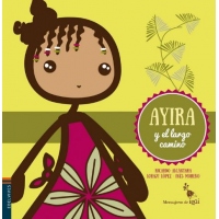 AYIRA Y EL LARGO CAMINO