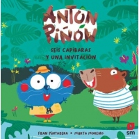 ANTON PIÑON SEIS CAPIBARAS Y UNA INVITACION