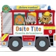 OSITO TITO SOBRE RUEDAS CAMION DE BOMBEROS