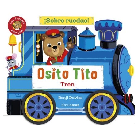 OSITO TITO SOBRE RUEDAS TREN
