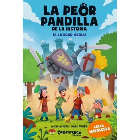 LA PEOR PANDILLA DE LA HISTORIA A LA EDAD MEDIA