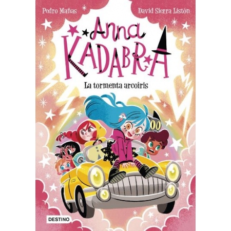ANNA KADABRA 17 LA TORMENTA ARCOIRIS