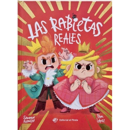 LAS RABIETAS REALES