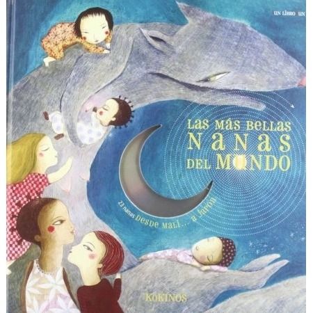 Las más bellas nanas del mundo