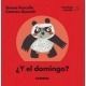 ¿Y el domingo?