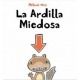 La ardilla miedosa