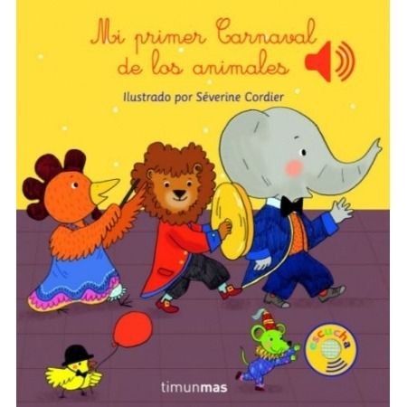 Mi Primer Carnaval de los animales