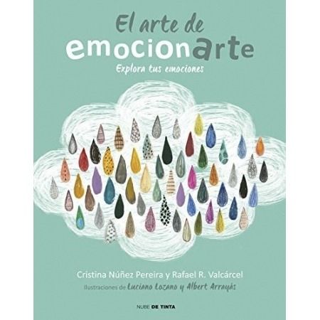El arte de emocionarte - Explora tus emociones