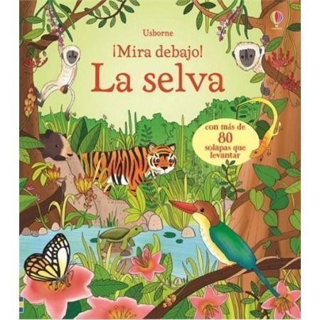 La selva ¡Mira debajo!