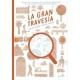 La gran travesía