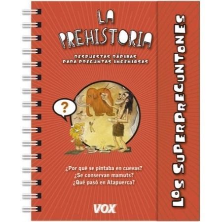 Los superpreguntones. La prehistoria