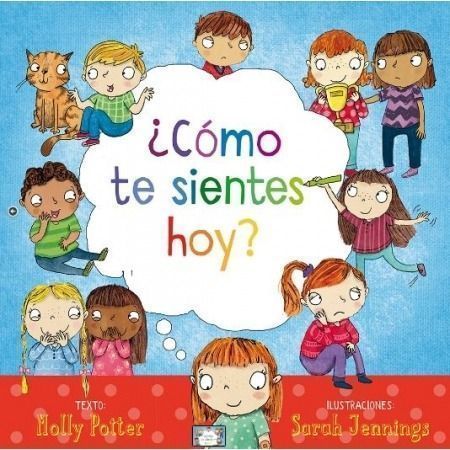 ¿Cómo te sientes hoy?