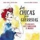 Las chicas son guerreras