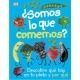 ¿Somos lo que comemos?