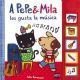 A Pepe & Mila les gusta la música