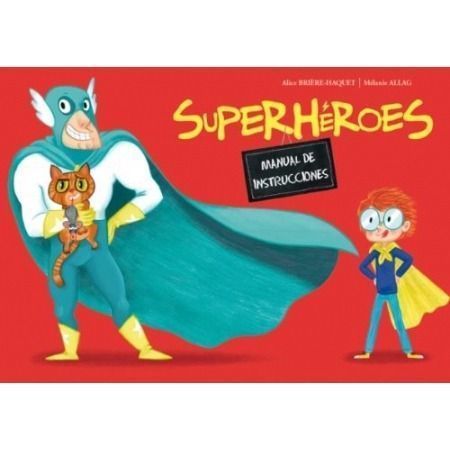 Superhéroes. Manual de instrucciones