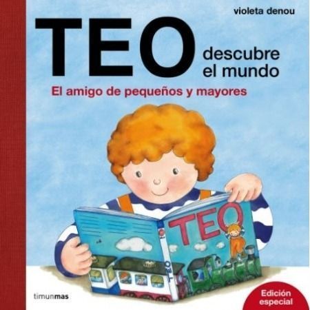Teo descubre el mundo. Edición especial