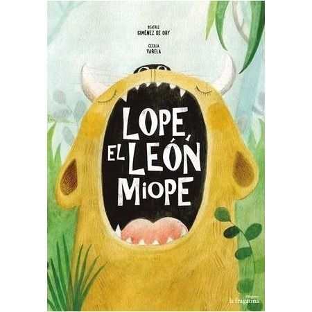 Lope, el león miope