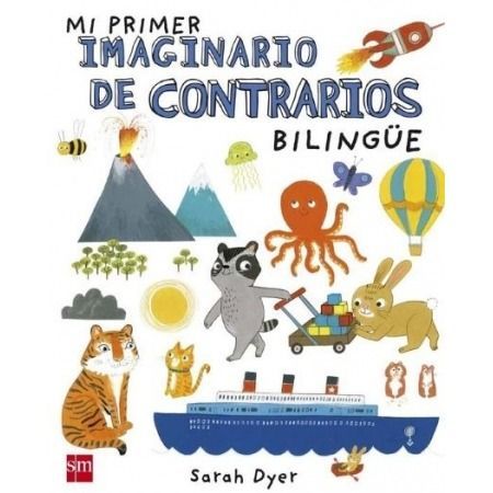 Mi primer imaginario de contrarios bilingüe