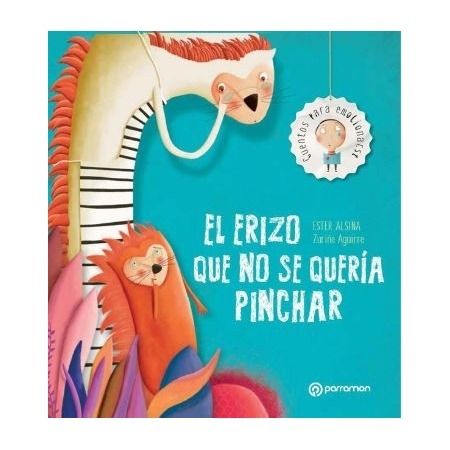El erizo que no se quería pinchar