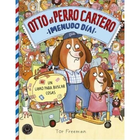 Otto el perro cartero. ¡Menudo día!