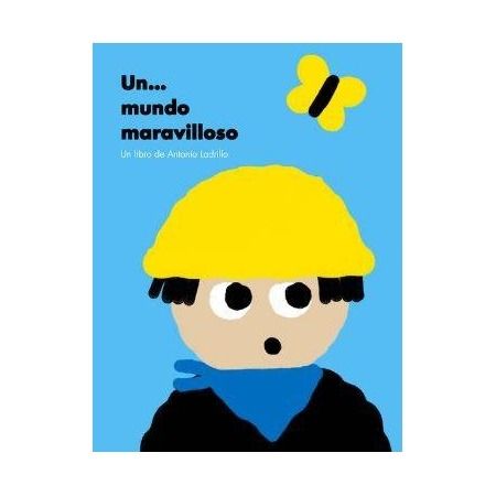 Un... mundo maravilloso