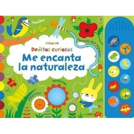 Deditos curiosos. Me encanta la naturaleza