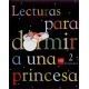 Lecturas para dormir a una princesa