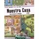 Nuestra casa (Una historia en dibujos)