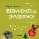 ¡Bienvenido, invierno!