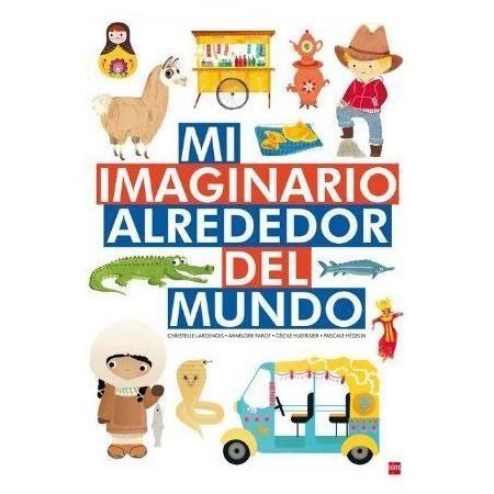 Mi imaginario alrededor del mundo