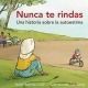 Nunca te rindas