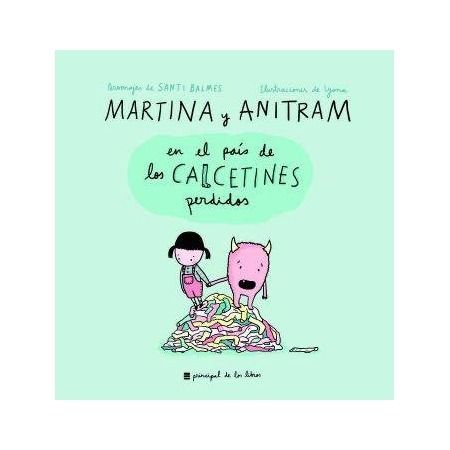 Martina y Anitram en el País de los Calcetines Perdidos