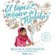 El lápiz mágico de Malala